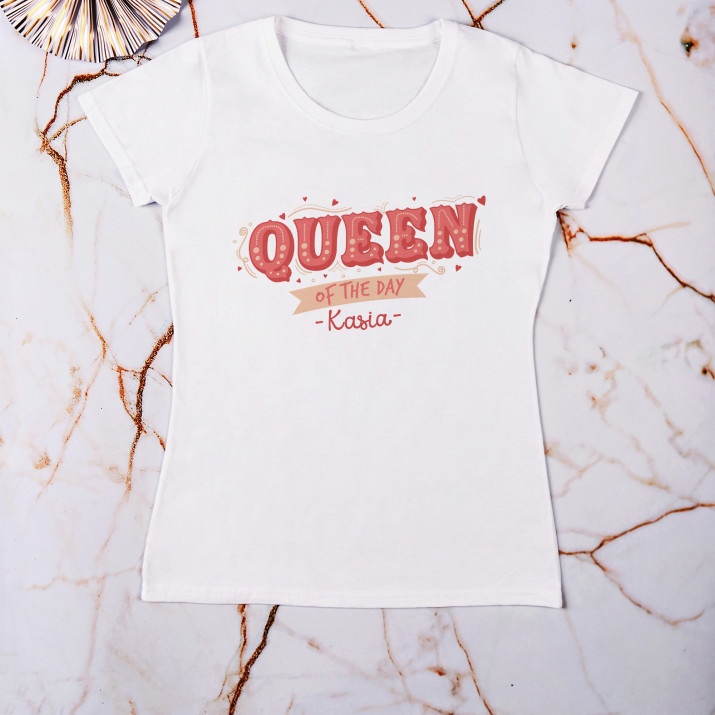 Queen of the day - Koszulka damska z nadrukiem
